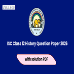 ISC Class 12 History Question Paper 2026 with Solution Pdf